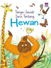 Image of Tanya-Jawab Seru Tentang Hewan
