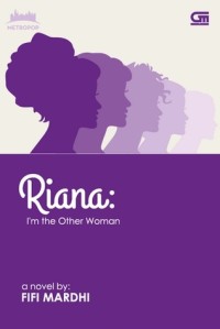 Image of Riana : I'm the Other Woman