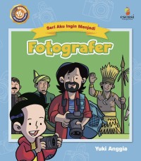 Image of Seri Aku Ingin Menjadi : Fotografer