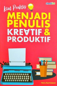 Image of Menjadi Penulis Kreatif & Produktif