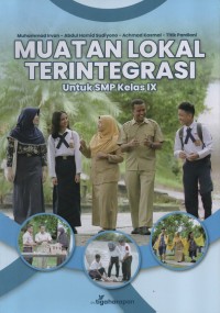 Image of Muatan Lokal Terintegrasi untuk SMP Kelas IX