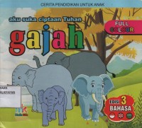 Image of Aku Suka Ciptaan Tuhan : Gajah