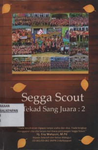 Image of Segga Scout : Tekad Sang Juara 2