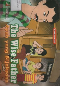 Image of The Wise Father : Ayah Yang Bijaksana