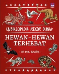 Image of Ensiklopedia Rekor Dunia : Hewan-hewan Terhebat