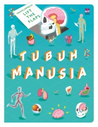 Image of Ensiklopedia Lift The Flaps : Tubuh Manusia