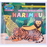 Image of Aku Suka Ciptaan Tuhan : Harimau