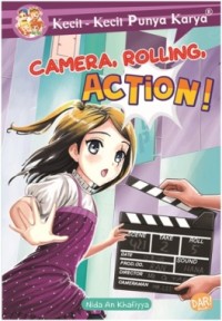 Image of Camera, Rolling, Action!