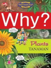 Image of Why? : Plants Tanaman